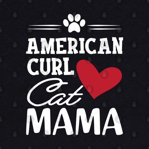 American Curl Cat Mama by KC Happy Shop